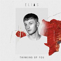 elias – Thinking Of You