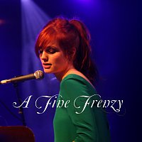 A Fine Frenzy – Live In 2007 [Live]