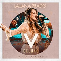 Lauana Prado – Verdade [Ao Vivo / Deluxe]