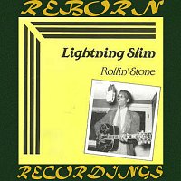 Lightnin' Slim – Rollin' Stone (HD Remastered)