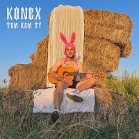 Konex – TAM KAM TY