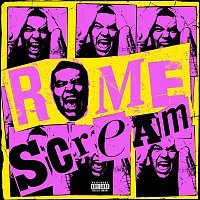 Rome – Scream
