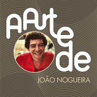 Joao Nogueira – A Arte De Joao Nogueira
