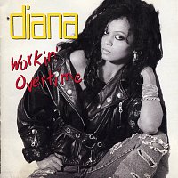 Diana Ross – Workin' Overtime