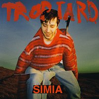 Simia – Trop tard