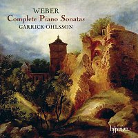 Garrick Ohlsson – Weber: Complete Piano Sonatas