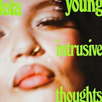 Lola Young – Intrusive Thoughts