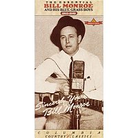 Bill Monroe & his Blue Grass Boys – The Essential Bill Monroe (1945-1949)