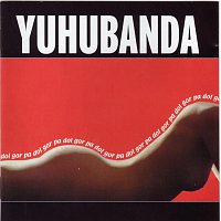 Yuhubanda – Gor pa dol