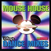 Různí interpreti – Mouse House Dance Mixes
