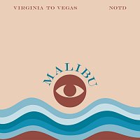 Virginia To Vegas, NOTD – Malibu