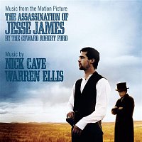 Nick Cave & Warren Ellis – Music From The Motion Picture The Assassination Of Jesse James By The Coward Robert Ford MP3