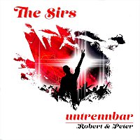 The Sirs – Untrennbar