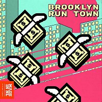 Brooklyn – Run Town