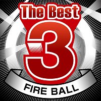 Přední strana obalu CD The Best 3 Fire Ball