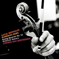 Antje Weithaas, Camerata Bern – Beethoven: String Quartet No. 11 in F Minor, Op. 95 "Quartetto Serioso"; Violin Sonata No. 9 in A Major, Op. 47 "Kreutzer"