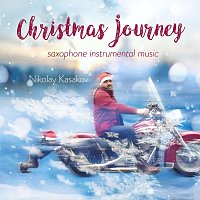 Nikolay Kasakov – Christmas Journey - Saxophone Instrumental Music