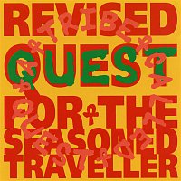 A Tribe Called Quest – Revised Quest for the Seasoned Traveller