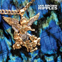 Ian Brown – Ripples