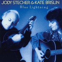 Jody Stecher & Kate Brislin – Blue Lightning