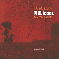 Roswell Rudd, Toumani Diabate – Malicool