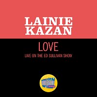 Lainie Kazan – Love [Live On The Ed Sullivan Show, July 6, 1969]
