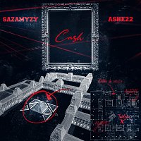 Sazamyzy, ASHE 22 – CASH