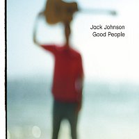 Jack Johnson – Good People [Int'l Comm Single]