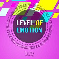 Dalida – Level Of Emotion