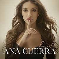 Ana Guerra – Bajito