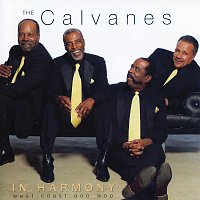 The Calvanes – In Harmony: West Coast Doo Wop