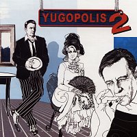 Yugopolis – Yugopolis 2