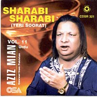 Aziz Mian – Sharabi Sharabi Teri Soorat
