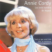 Annie Cordy – Les Trois Bandits De Napoli