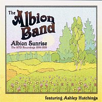 The Albion Band – Albion Sunrise: The HTD Recordings 1994-1999