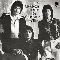 Los Chichos – Amor De Compra Y Venta