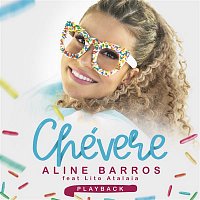 Aline Barros – Chevere (Playback)