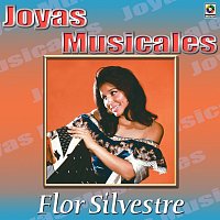 Joyas Musicales: Auténticas Rancheras con Mariachi, Vol. 1 – Flor Silvestre