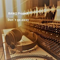 Přední strana obalu CD Don’t Go Away