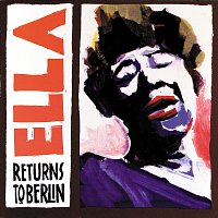 Ella Fitzgerald – Ella Returns To Berlin