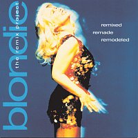 Přední strana obalu CD Remixed Remade Remodeled: The Blondie Remix Project