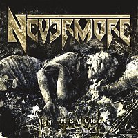 Nevermore – In Memory (Reissue)