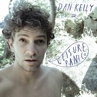 Dan Kelly – Leisure Panic