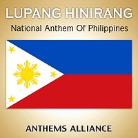 Lupang Hinirang (National Anthem Of The Philippines)
