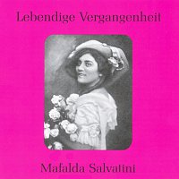 Mafalda Salvatini – Lebendige Vergangenheit - Mafalda Salvatini