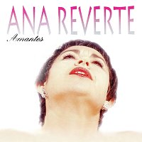 Ana Reverte – Amantes