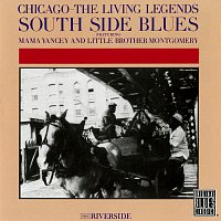 Mama Yancey, Little Brother Montgomery – South Side Blues [Remastered 1993]