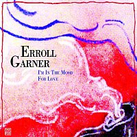 Erroll Garner – I'm in the Mood for Love