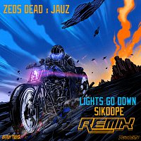 Zeds Dead, Jauz – Lights Go Down [Sikdope Remix]