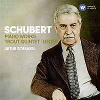 Artur Schnabel – Schubert: Piano Works, Trout Quintet, Lieder